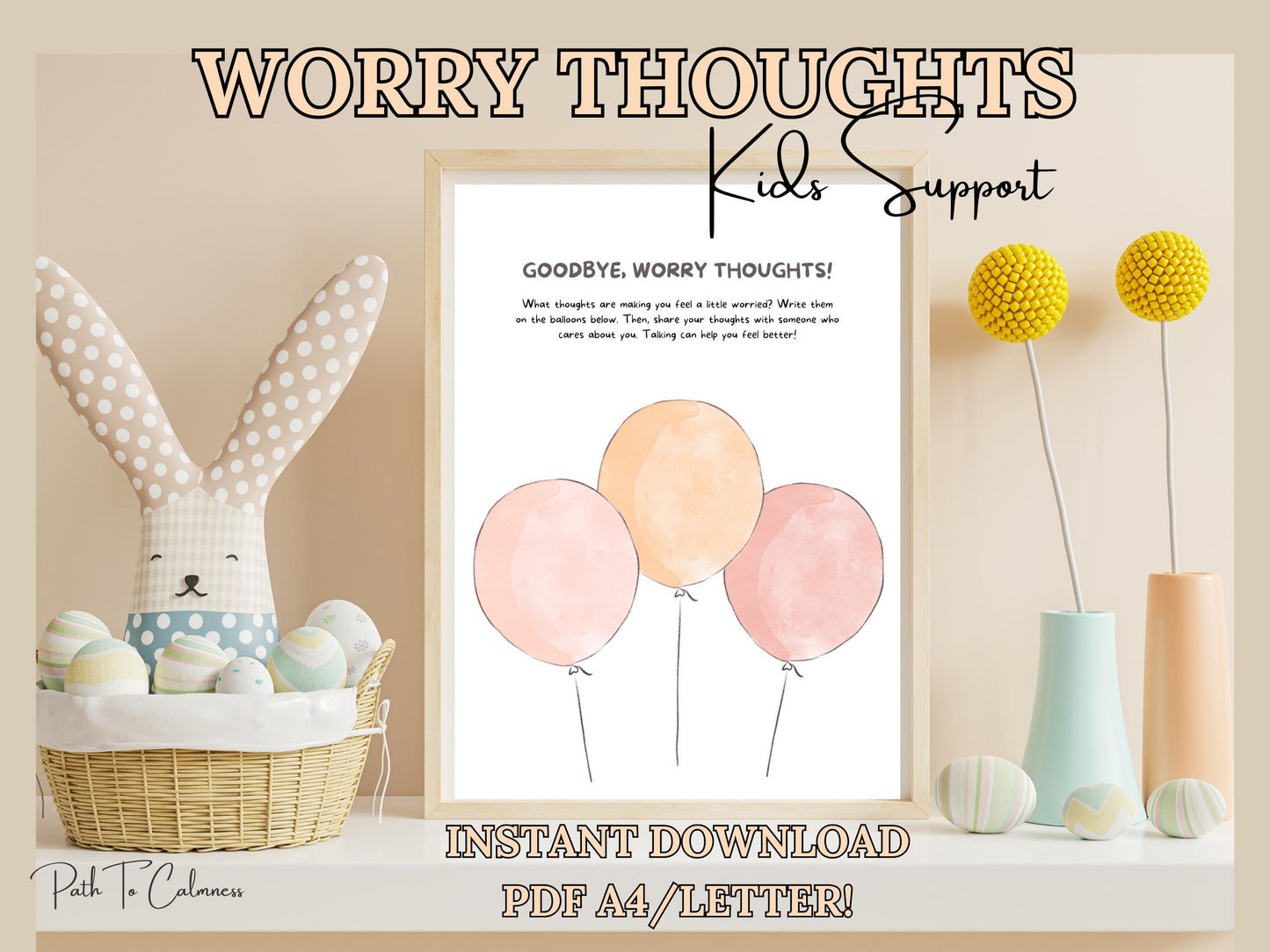 Emotional Support for Kids - Goodbye Worry Thoughts